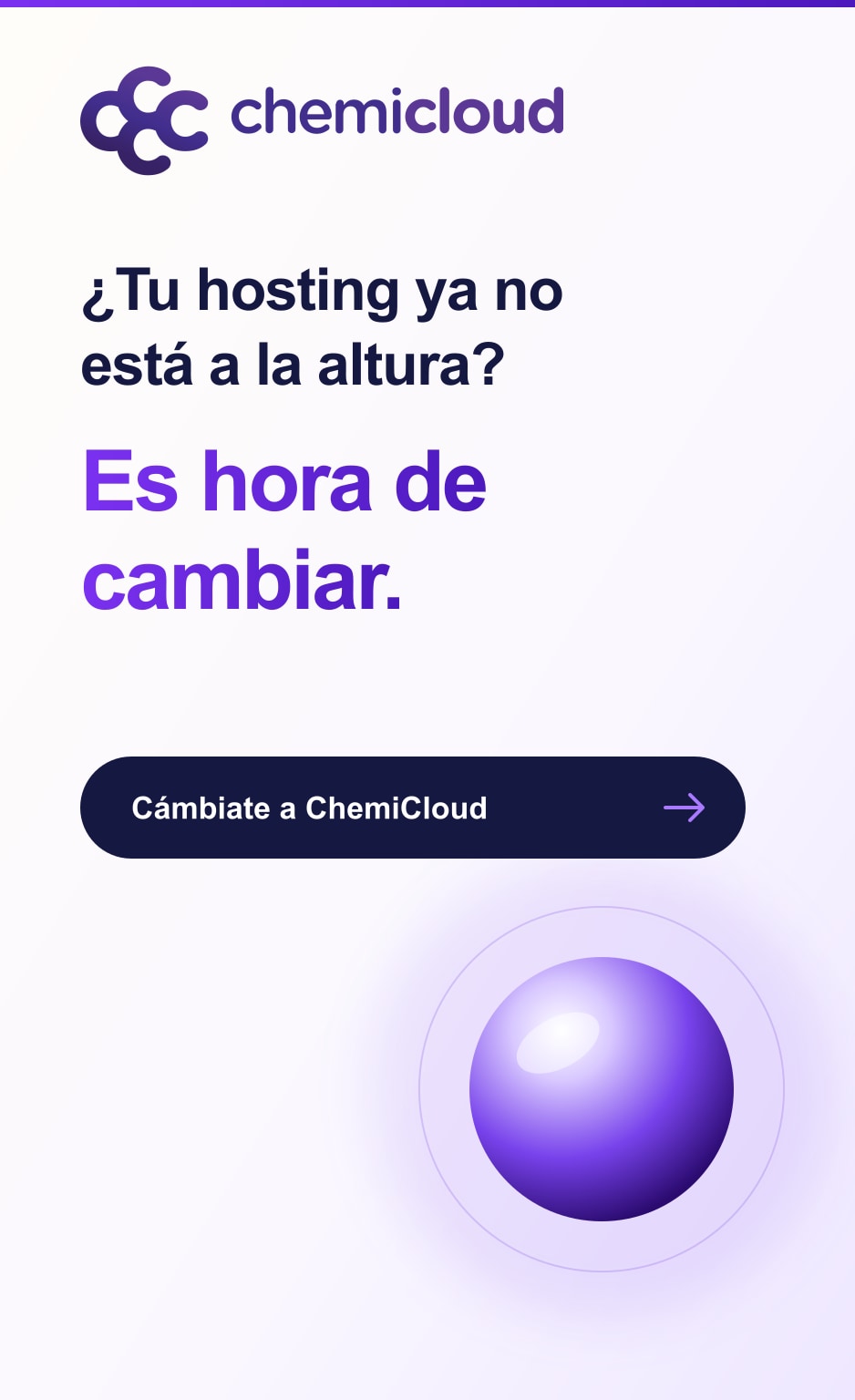 ¿Tu hosting WordPress ya no está a la altura? Es hora de cambiar. Cámbiate a ChemiCloud